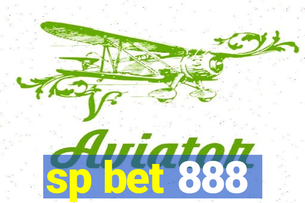 sp bet 888